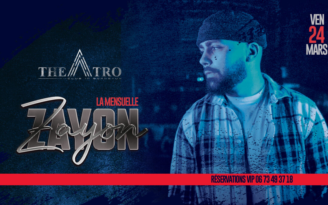 DJ ZAYON • by Theatro