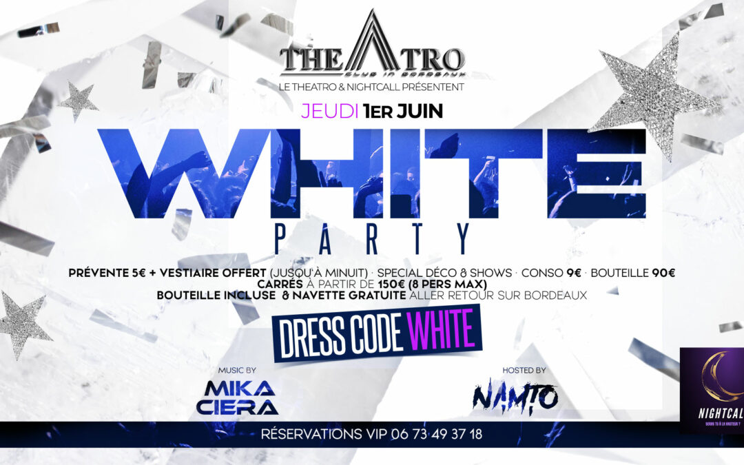 WHITE PARTY • Theatro X Nightcall