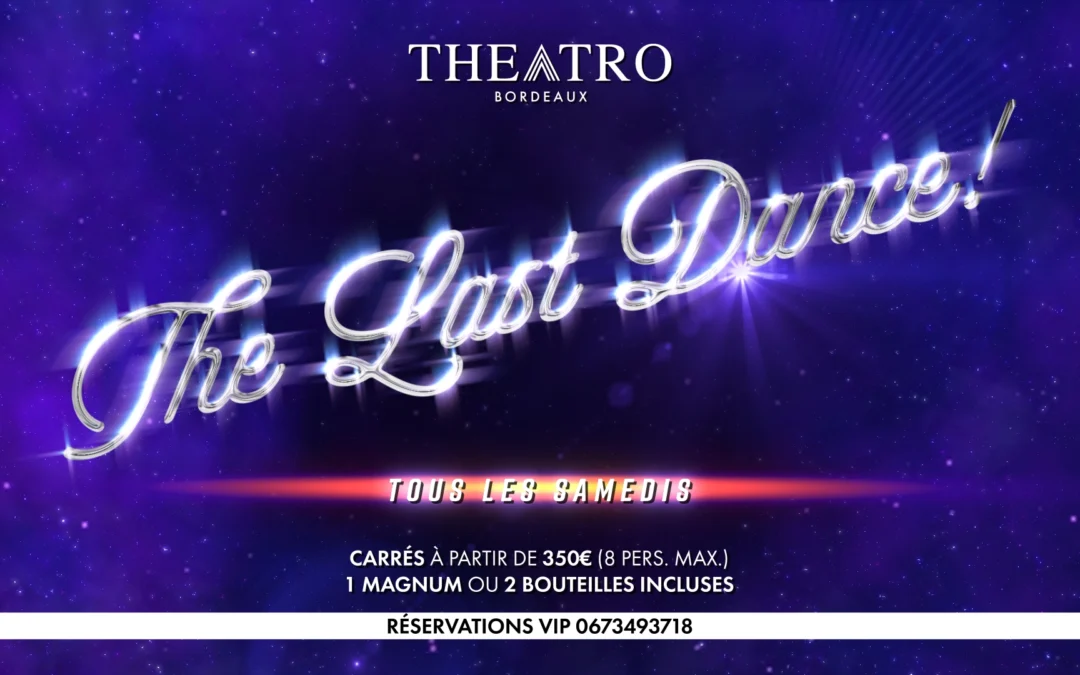 THE LAST DANCE ! • by Theatro
